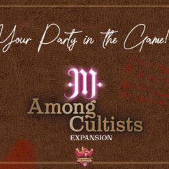 Among The Cultists - Your Party In The Game - Brettspill