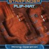 Starfinder Flip-Mat: Mining Operation 2 Starfinder Flip-Mat: Mining Operation