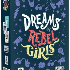 Dreams for Rebel Girls