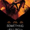 Something Is Killing The Children Book Two Deluxe Edition 3 Something Is Killing The Children Book Two Deluxe Edition