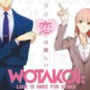 Wotakoi: Love is hard for Otaku 1