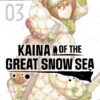 Kaina Of The Great Snow Sea 3 2 Kaina Of The Great Snow Sea 3