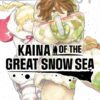Kaina Of The Great Snow Sea 4