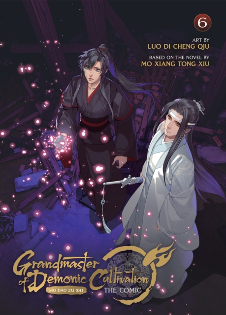 Grandmaster Of Demonic Cultivation: Mo Dao Zu Shi Vol 6 1 Grandmaster Of Demonic Cultivation: Mo Dao Zu Shi Vol 6