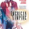 American Vampire Omnibus Vol. 1 (2022 Edition)