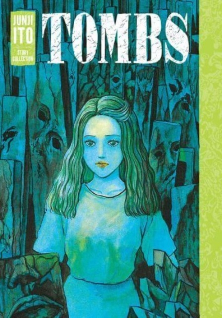Tombs: Junji Ito Story Collection 1 Tombs: Junji Ito Story Collection