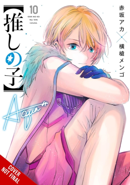 Oshi No Ko Vol 10 1 Oshi No Ko Vol 10