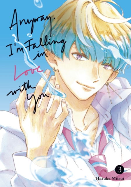 Anyway Im Falling In Love With You Vol. 3 1 Anyway Im Falling In Love With You Vol. 3