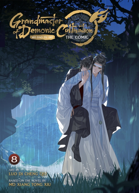 Grandmaster Of Demonic Cultivation: Mo Dao Zu Shi Vol 8 1 Grandmaster Of Demonic Cultivation: Mo Dao Zu Shi Vol 8