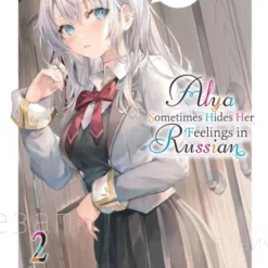 Alya Sometimes Hides Her Feelings in Russian 2