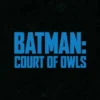 Batman: The Court of Owls Saga (DC Compact Comics Edition) 3 Batman