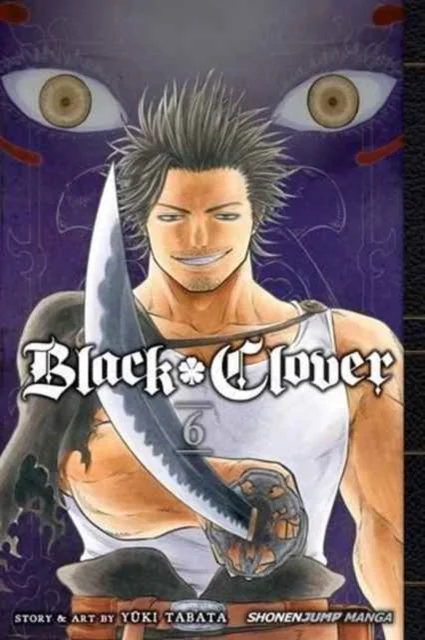 Black Clover, Vol. 6 1 Black Clover 6