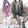 The Fragrant Flower Blooms with Dignity, Vol. 12 2 Fragrant Flower Blooms With Dignity 12