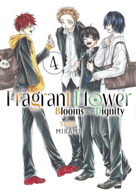The Fragrant Flower Blooms with Dignity, Vol. 4 1 Fragrant Flower Blooms With Dignity 4
