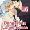 The Dangerous Convenience Store, Vol. 6 3 The Dangerous Convenience Store 6