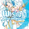 Wistoria: Wand and Sword, Vol. 2 2 Wistoria: Wand and Sword 2
